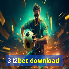 312bet download